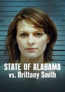 El Estado de Alabama vs. Brittany Smith